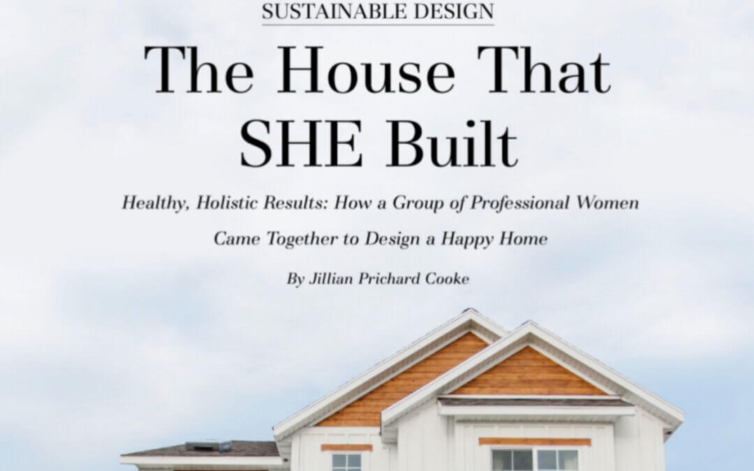 The House That SHE Built