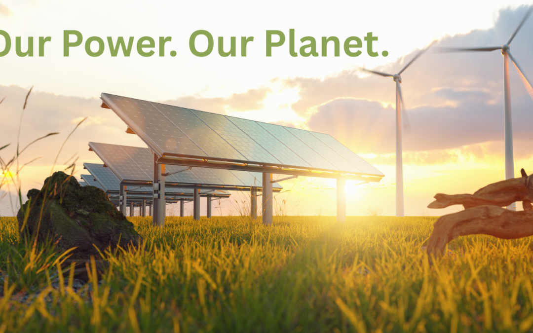 Our Power. Our Planet.