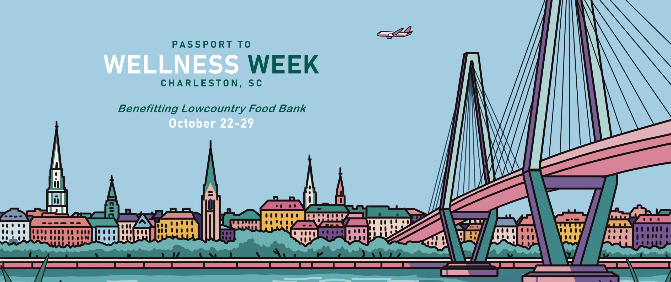 Passport to Wellness Week, Charleston skyline and bridge, October 22–29